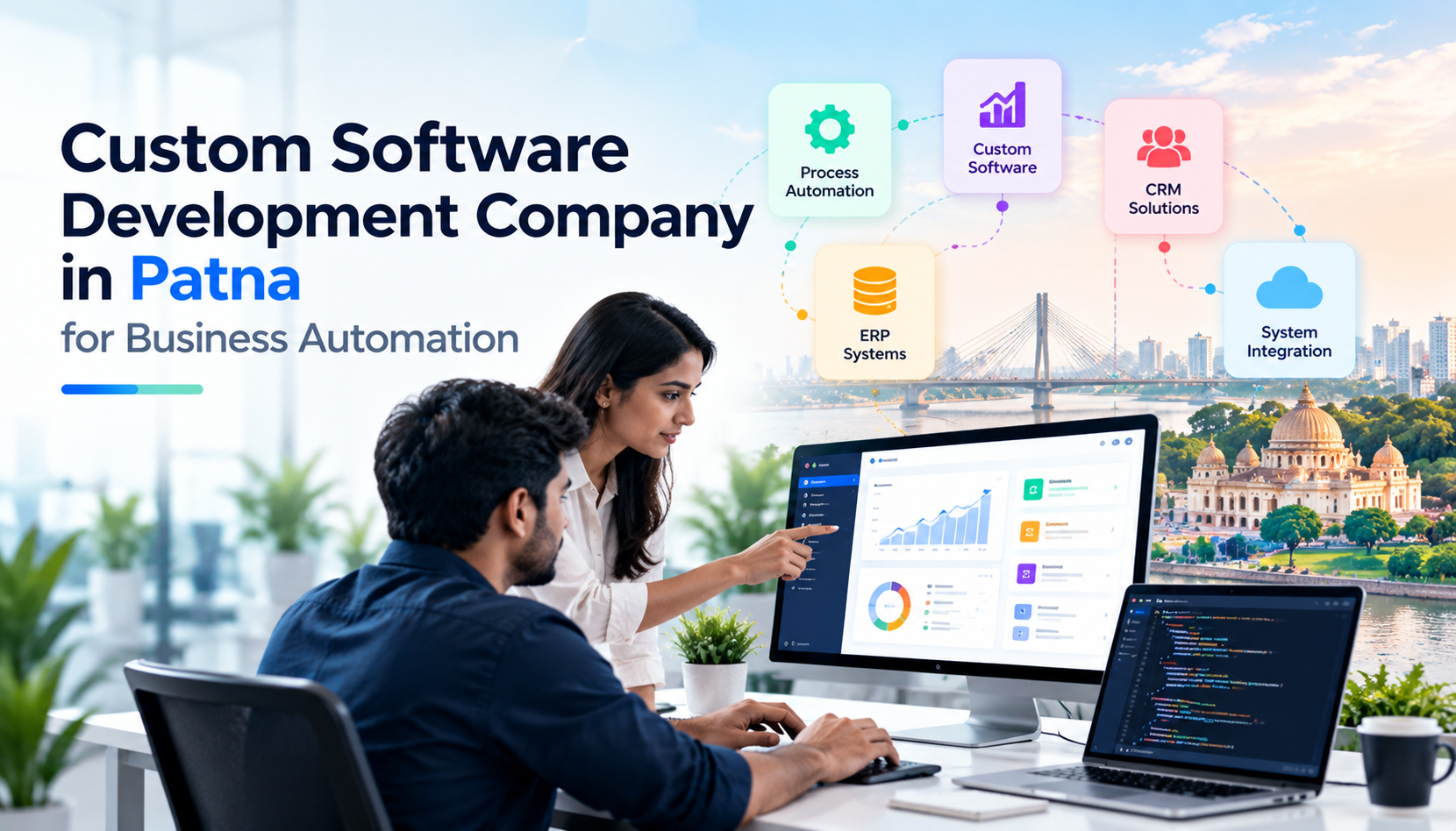 custom software development company in Patna - Custom Software Development Company in Patna for Business Automation